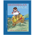 Monhegan Magic: a hedgehog, six ducks & a truck: A New Maine Adventure!