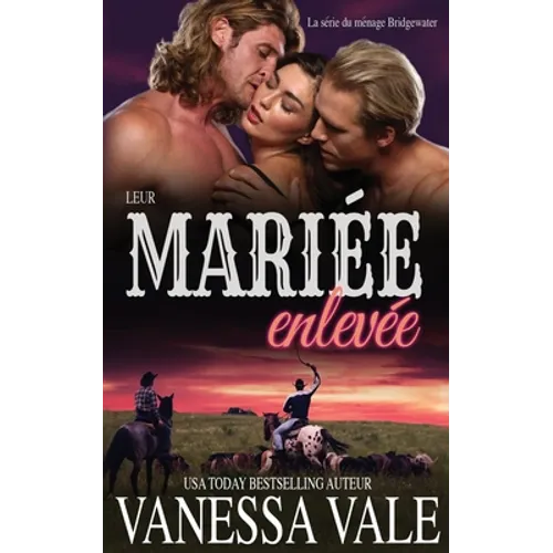 Leur mariée enlevée