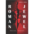 Roman and Jewel