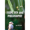 Farm, Fun and Philosophy