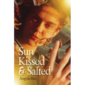 Sun Kissed & Salted