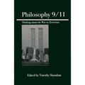 Philosophy 9/11: Thinking about the War on Terrorism