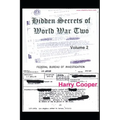 Hidden Secrets of World War Two (vol. 2)