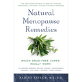 Natural Menopause Remedies: Which Drug-Free Cures Really Work