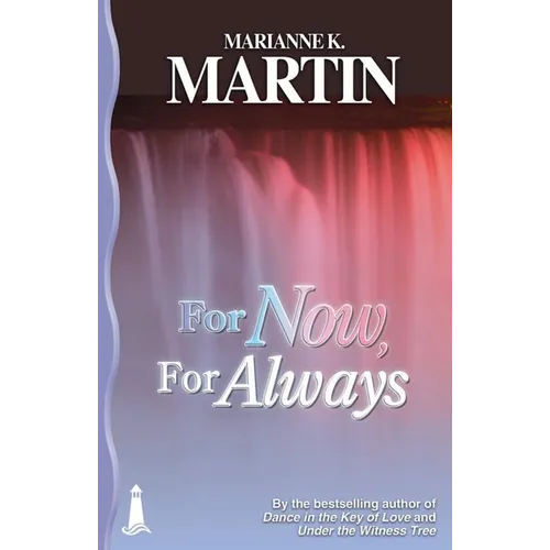 For Now, for Always