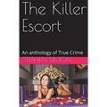 The Killer Escort