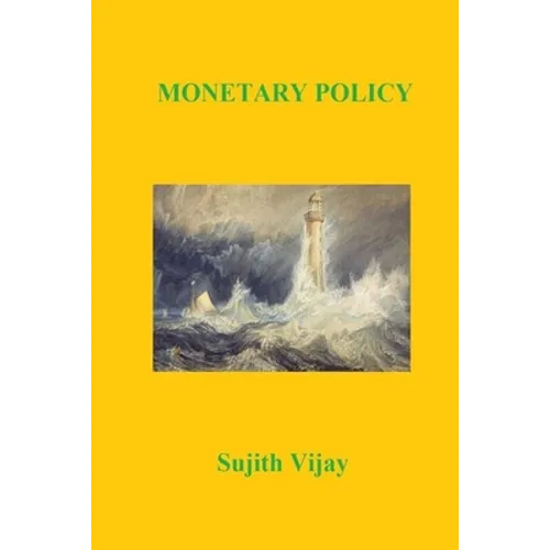 Monetary Policy