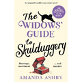 The Widows' Guide to Skulduggery: An unputdownable cozy crime novel