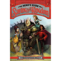 The Hero's Guide to Saving Your Kingdom