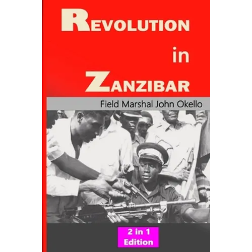 Revolution in Zanzibar: 2 in 1 Edition