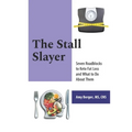 The Stall Slayer: Seven Roadblocks to Keto Fat Loss and What to Do About Them
