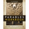 Parables Workbook: The Mysteries of God's Kingdom Revealed Through the Stories Jesus Told