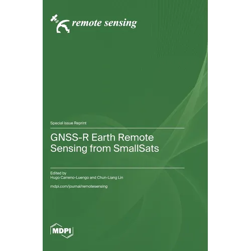 GNSS-R Earth Remote Sensing from SmallSats