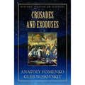 Crusades and Exoduses