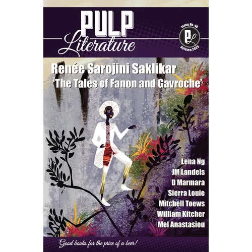 Pulp Literature Autumn 2025: Issue 48