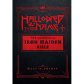 Hallowed by Their Name: The Unofficial Iron Maiden Bible