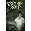 Zombie Boy 2: Escape to Cobb Island