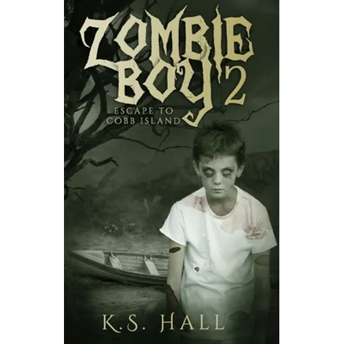 Zombie Boy 2: Escape to Cobb Island