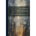 Juvenile Offenders