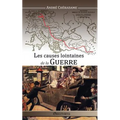 Les causes lointaines de la guerre