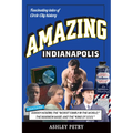 Amazing Indianapolis