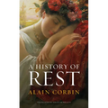 A History of Rest