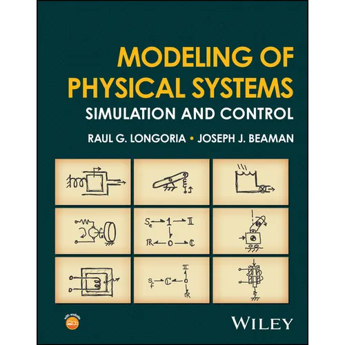 Modeling of Physical Systems: Simulation and Control
