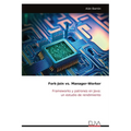Fork-Join vs. Manager-Worker: Frameworks y patrones en Java: un estudio de rendimiento