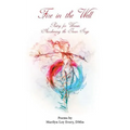 Fire in the Well: Poetry for Women Awakening the Inner Sage