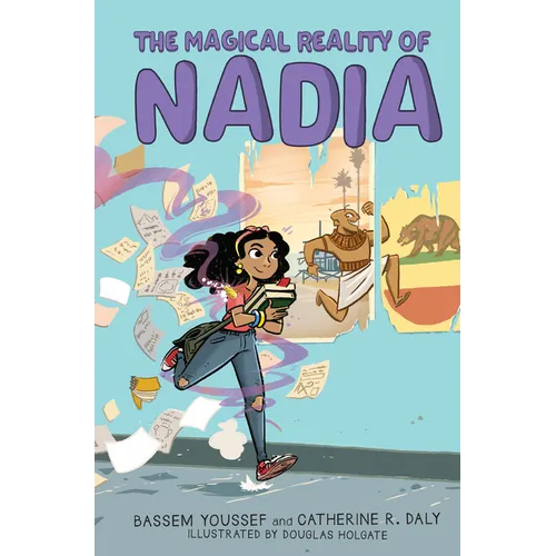 The Magical Reality of Nadia (the Magical Reality of Nadia #1)