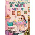 Sydney A. Frankel's Summer Mix-Up
