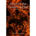 Howl of the Golden Jackal: Babylon/Persia #1
