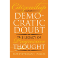 Citizenship and Democratic Doubt: The Legacy of Progressive Thought