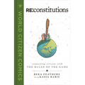 RE: Constitutions: Connecting Citizens with the Rules of the Game