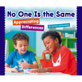No One Is the Same: Appreciating Differences