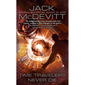 Time Travelers Never Die