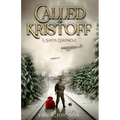Called of Kristoff a Santa Chronicle
