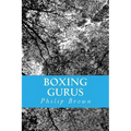 Boxing Gurus: Trainers of Great Fighters Like Floyd Mayweather, Manny Pacquiao, Joe Louis, Mike Tyson, Muhammad Ali, Floyd Patterson and More
