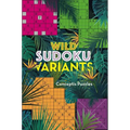 Wild Sudoku Variants
