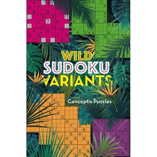 Wild Sudoku Variants