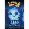 Short & Shivery: Thirty Chilling Tales