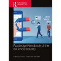Routledge Handbook of the Influence Industry
