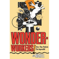 Wonder-Workers!