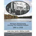 Mormon Missionaries Among The Catawba Indians: 1881 to 1938