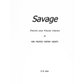 Savage: Poems & Prose Poems