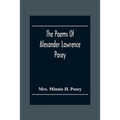 The Poems Of Alexander Lawrence Posey