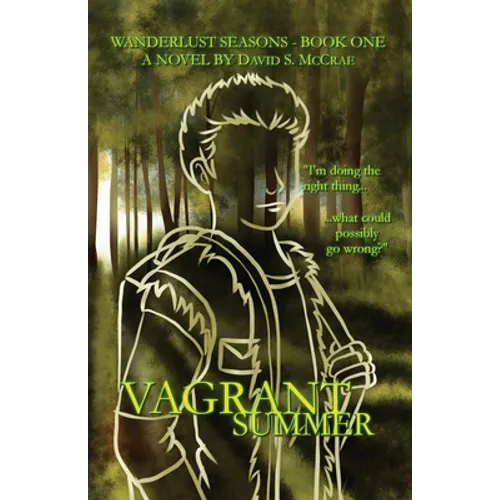 Wanderlust Seasons Book One - Vagrant Summer