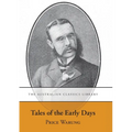 Tales of the Early Days