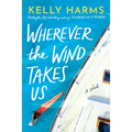 Wherever the Wind Takes Us