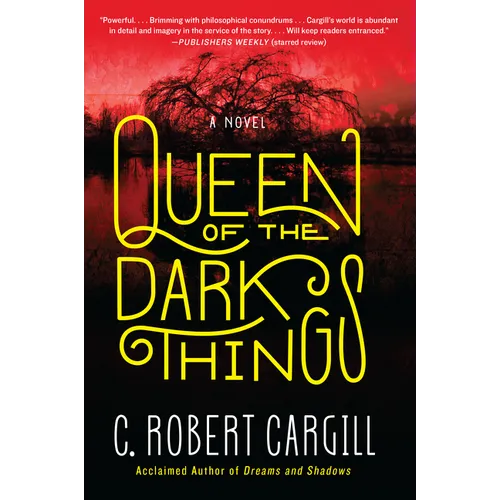 Queen of the Dark Things